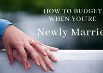 How to Budget When You’re Newly Married