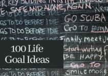 100 Inspiring Life Goal Ideas in 9 Categories