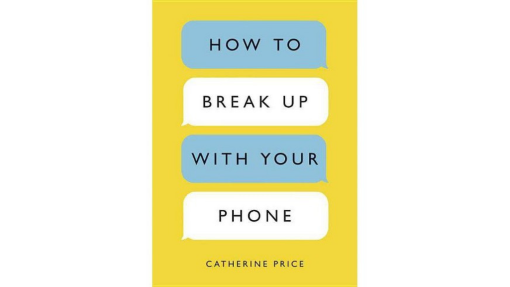 how-to-break-up-with-your-phone